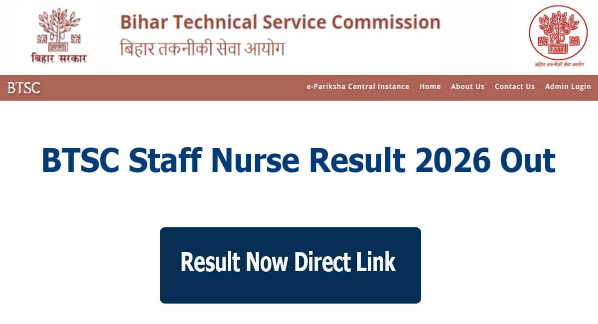 BTSC Staff Nurse Result 2026
