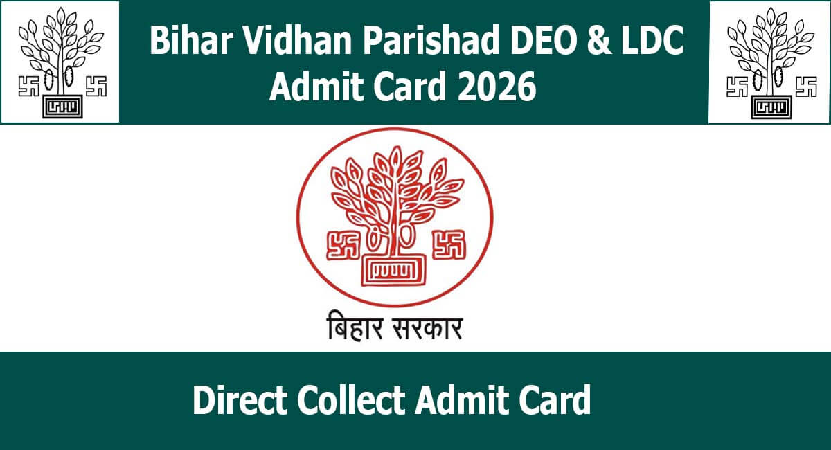 Bihar Vidhan Parishad DEO & LDC Typing Test Admit Card 2026