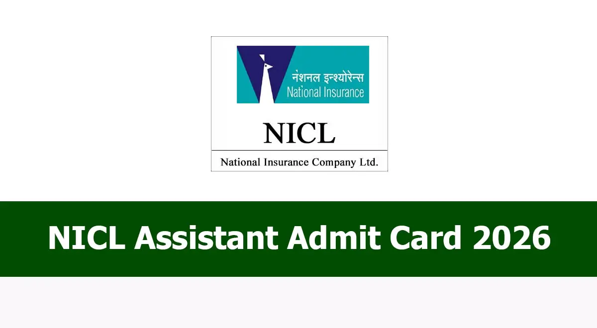 NICL Assistant Admit Card 2026