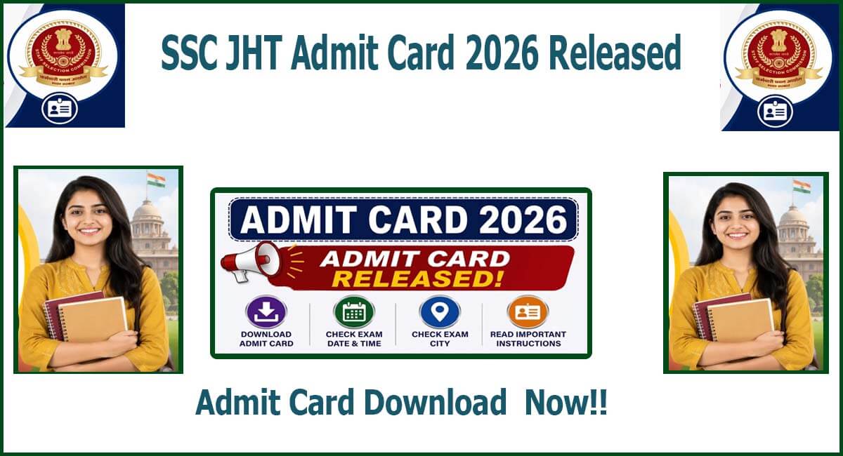 SSC JHT PST Admit Card 2026