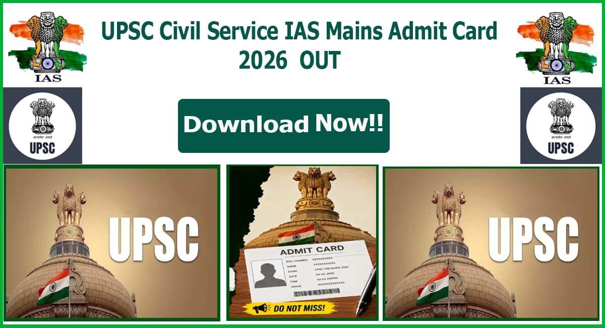 UPSC IAS Mains Admit Card 2026