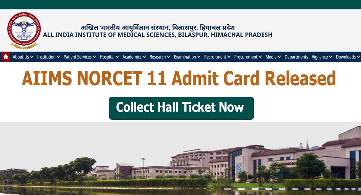 AIIMS NORCET 11 Admit Card 2026