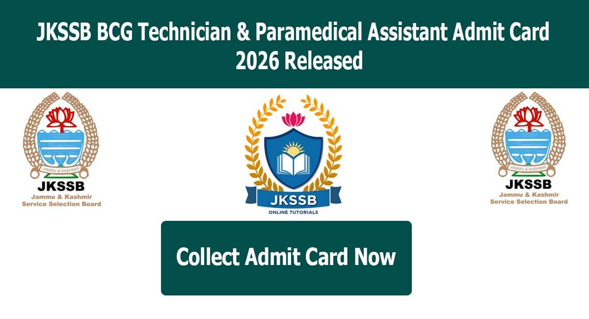 JKSSB BCG Technician & Paramedical Assistant Admit Card 2026