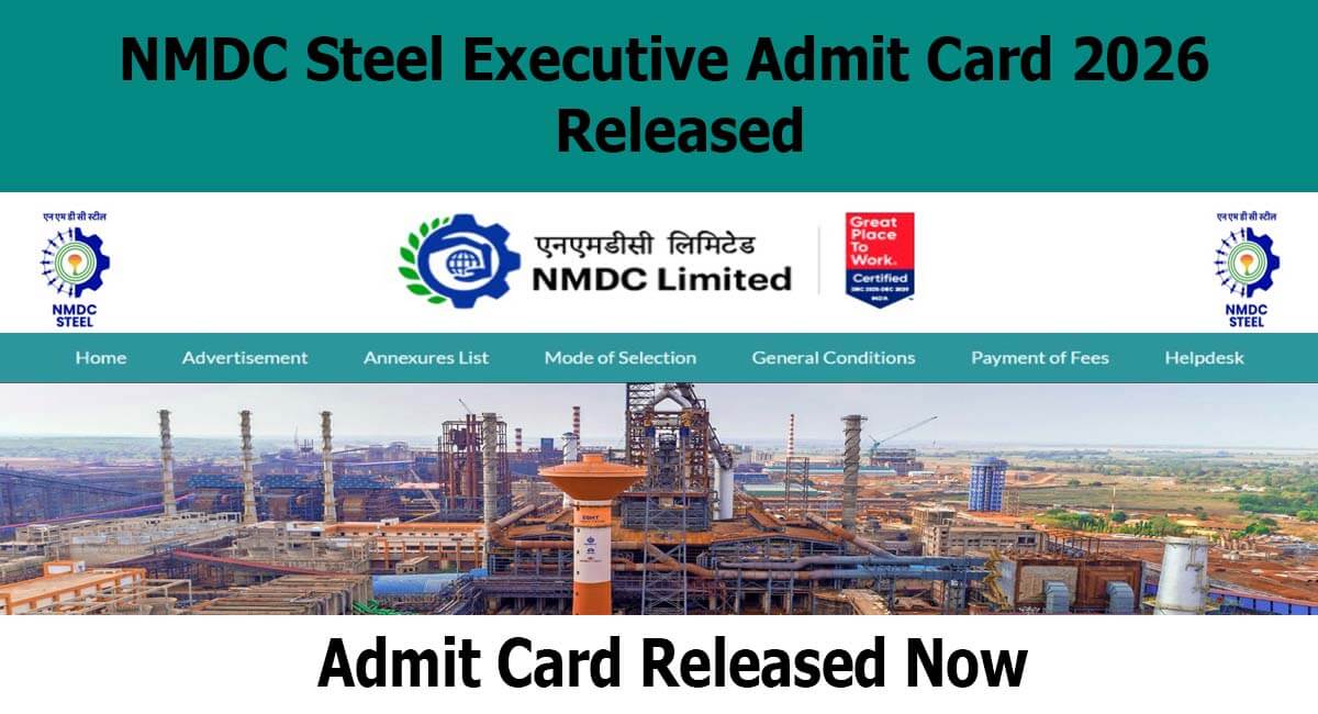 NMDC Steel Executive Admit Card 2026