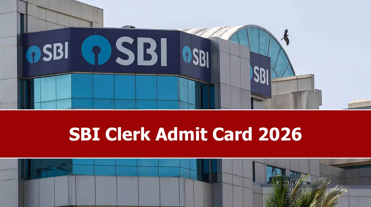 SBI Clerk Admit Card 2026